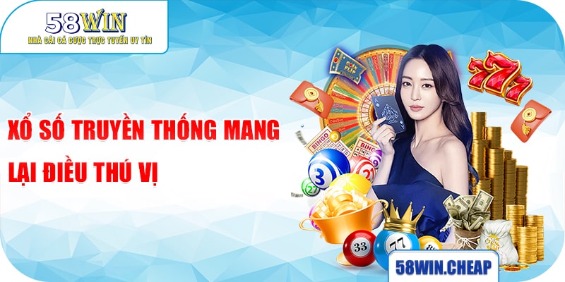XỔ SỐ 2 Xổ số truyền thống mang lại điều thú vị